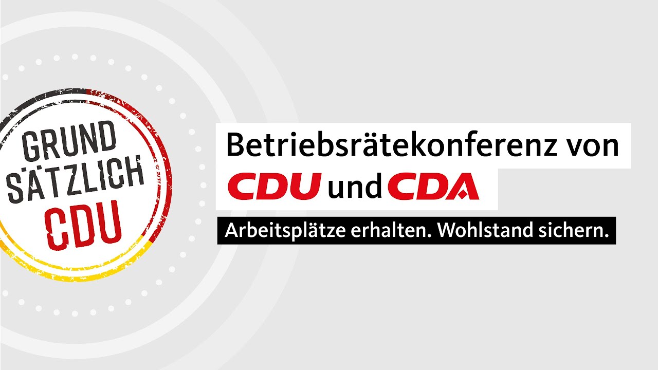 Betriebsr&auml;tekonferenz von CDU und CDA