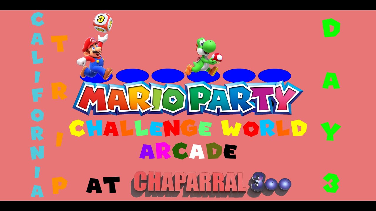 Mario Party Challenge World Arcade exclusive 45 minute gameplay!(DAY 3 of California TRIP)