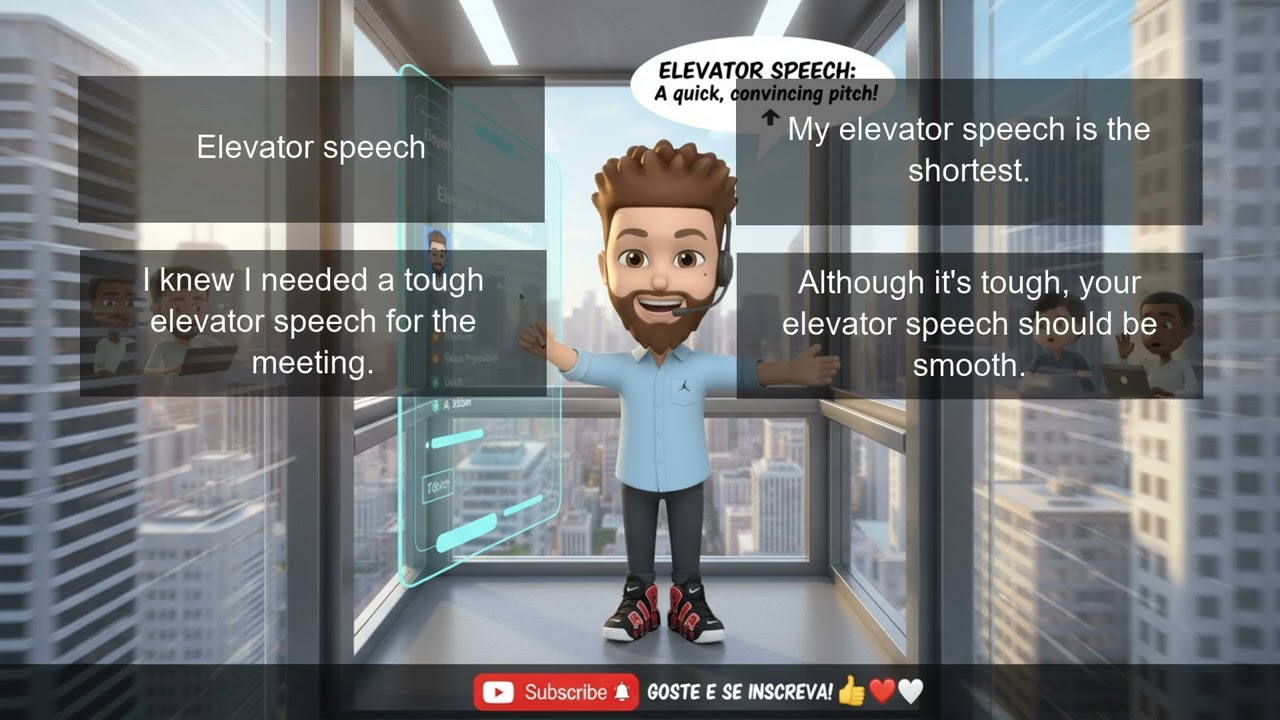 Não perca tempo! Master Your Elevator Speech in English