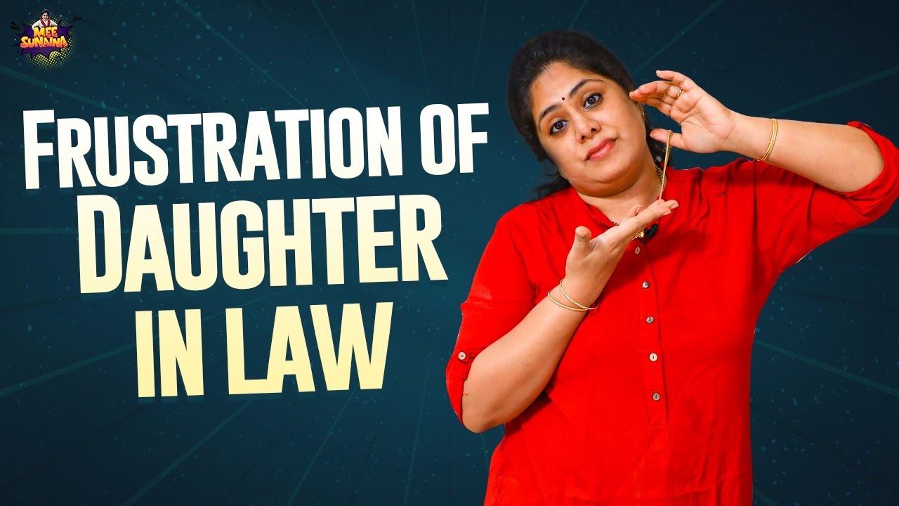 Frustration Of Daughter In Law | Frustrated Woman | Latest Telugu Comedy Videos 2021 | Mee Sunaina