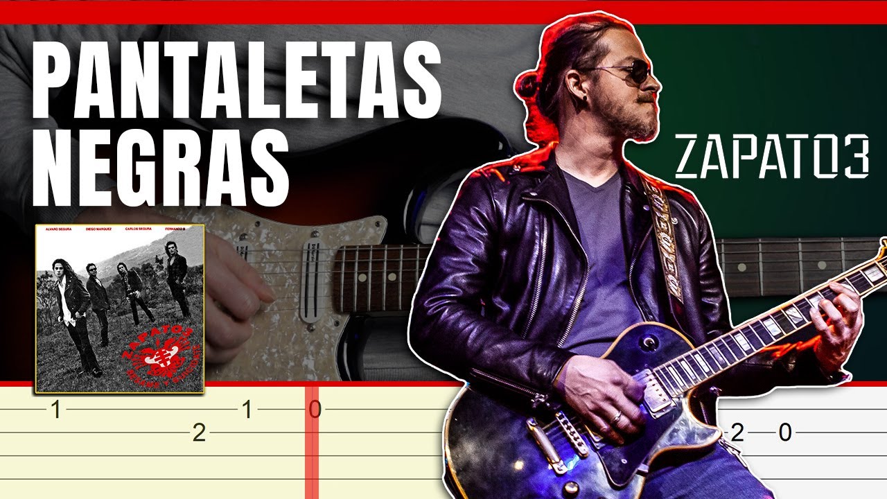 Cómo Tocar PANTALETAS NEGRAS - Zapato 3 | TUTORIAL DE GUITARRA