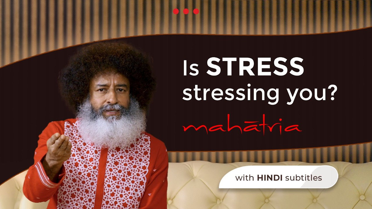 Is STRESS stressing you? | Mahatria on Dealing with Daily Stress...