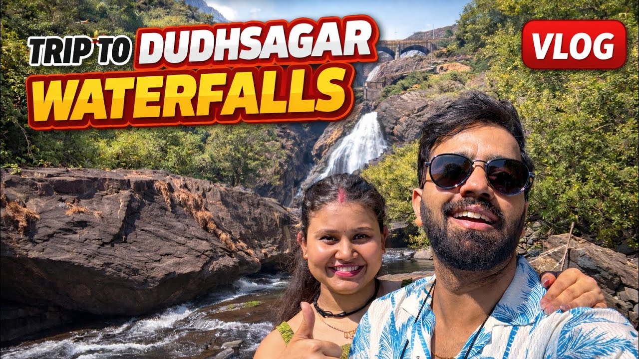 Our First Visit to Dudhsagar Waterfall | Worth It?