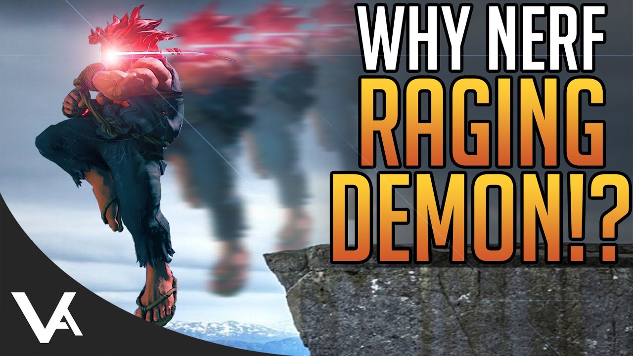 Akuma Raging Demon Nerfed Too Much In The Street Fighter 5 Winter Update?