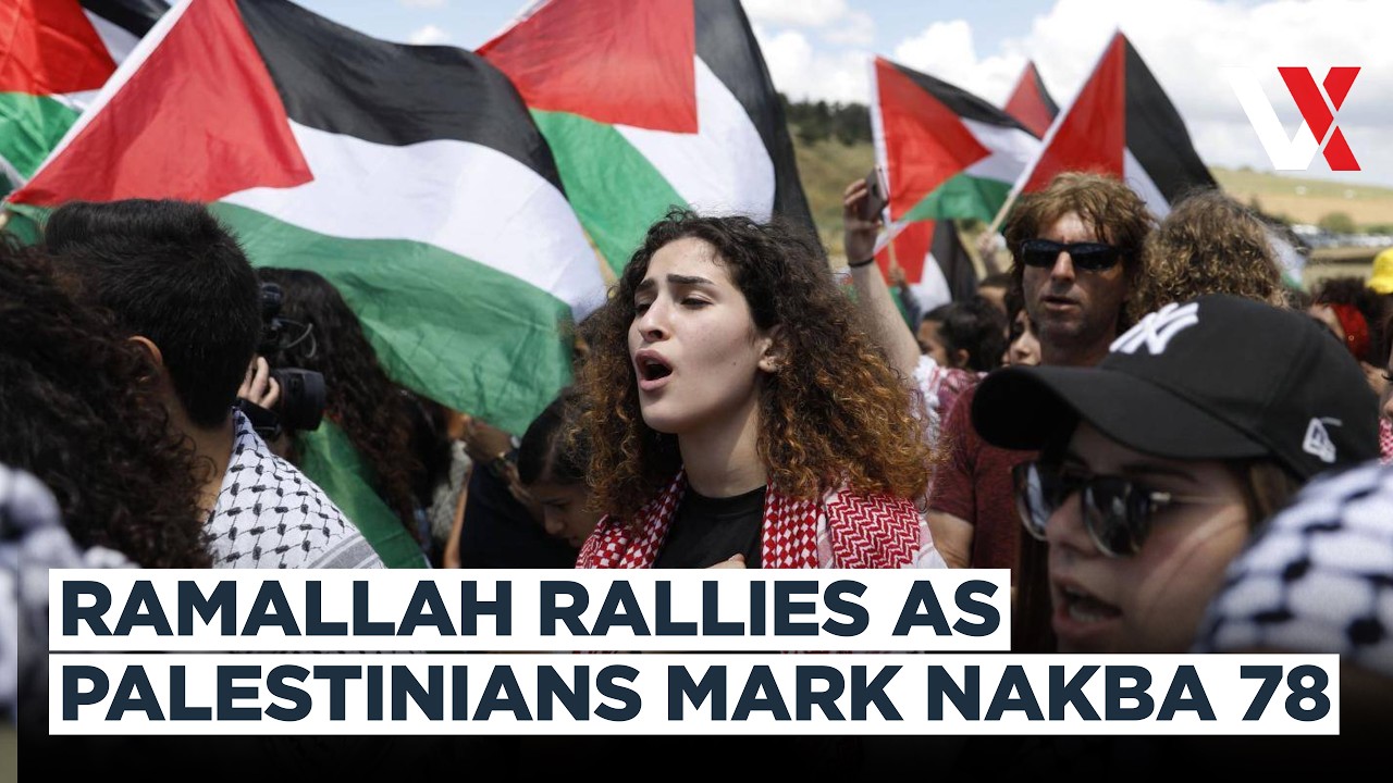 &ldquo;We Live The Nakba Every Day!&rdquo; Palestinians Mark 78 Years Since Mass Displacement | VERTEX