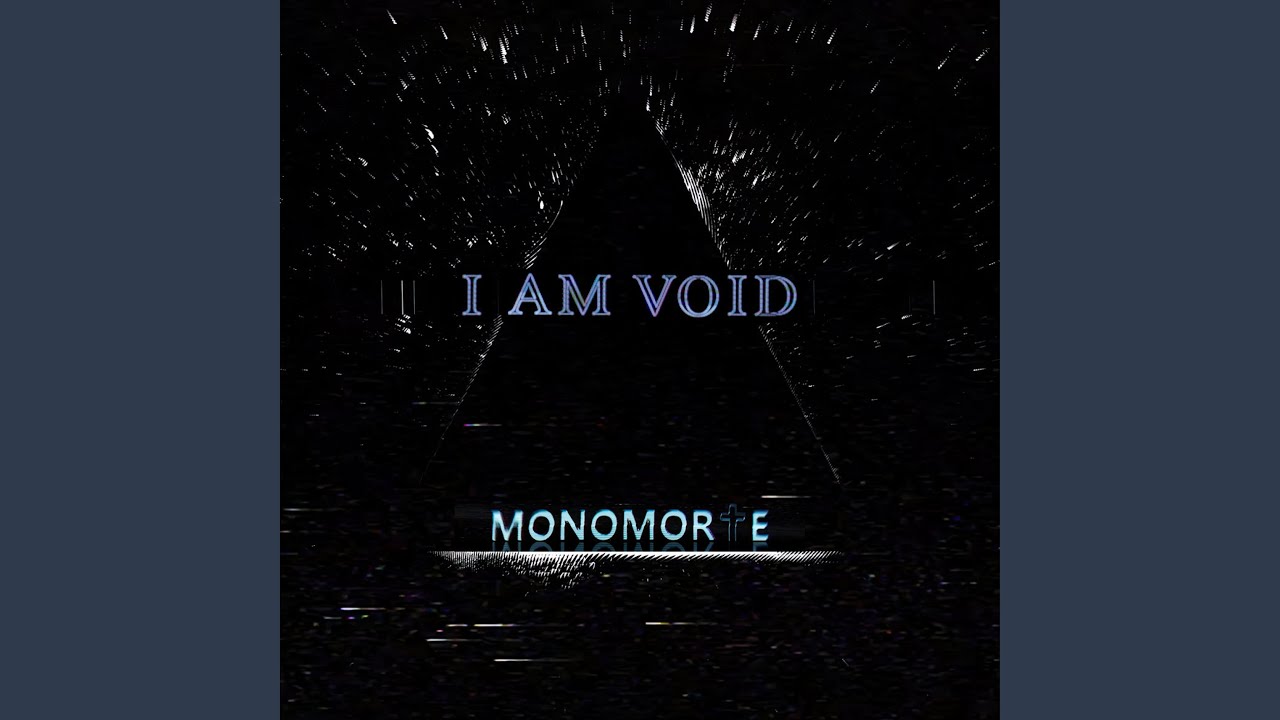 I AM VOID