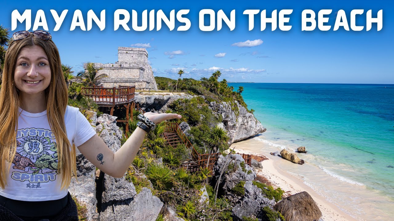 HOW TO VISIT THE TULUM RUINS (Exploring the Mayan ruins in Tulum, Mexico)