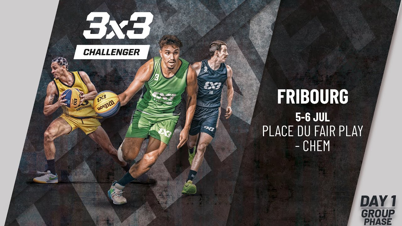 RE- LIVE | FIBA 3x3 Fribourg Challenger 2024 | Qualifier for Wuxi Masters | Group Phase