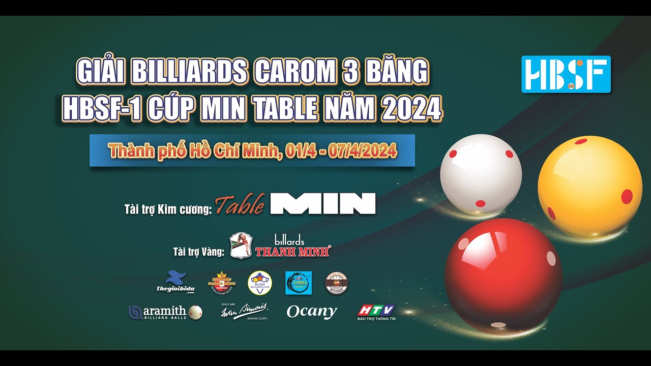 Nguyễn Trần Thanh Tự VS Trần Quyết Chiến - CK | Giải Billiards 3C HBSF I Cúp Min Table năm 2024