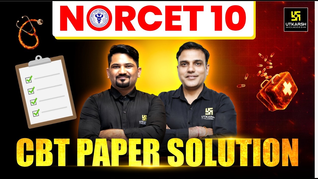 NORCET 10 CBT Paper Solution | Check Your Answers ✔ | Utkarsh Nursing Classes