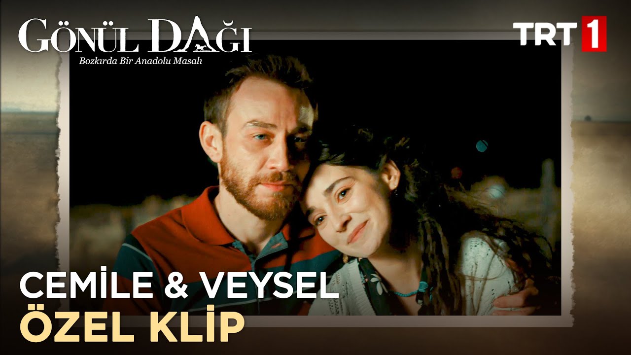 Cemile & Veysel Özel Klip - Gönül Dağı