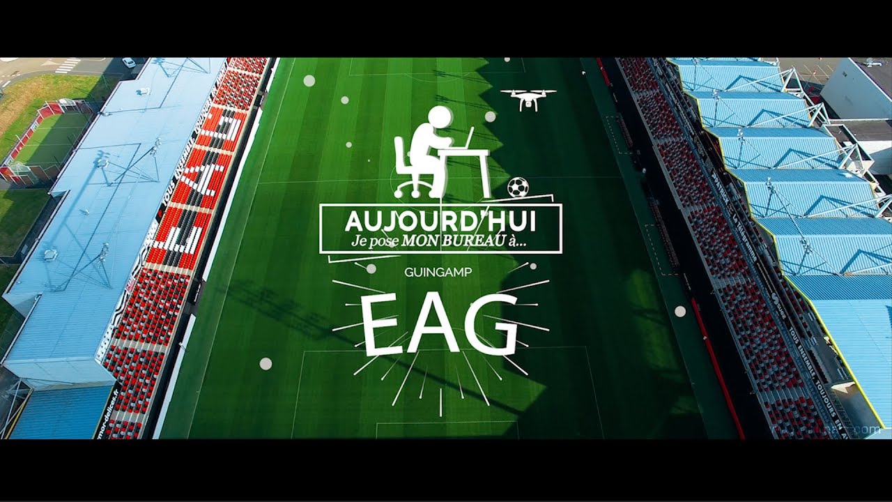 Je pose mon bureau à... EAG (En Avant de Guingamp)