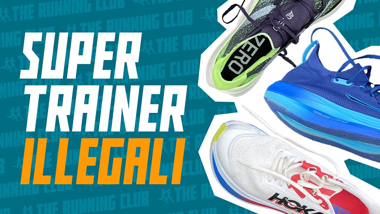 Cosa sono le super trainer &ldquo;illegali&rdquo; e perch&eacute; utilizzarle in allenamento