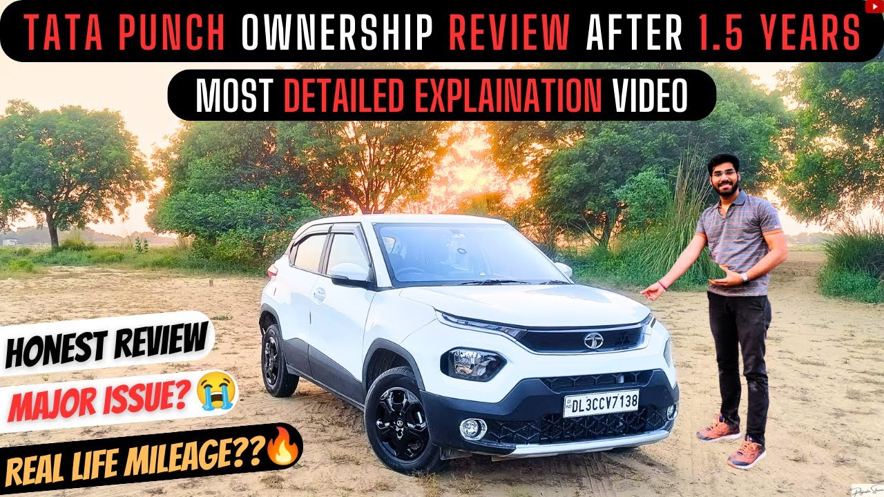 Tata Punch के Owner ने बताई Reality 😱 | Detailed Ownership Review of Tata Punch | All in One Video