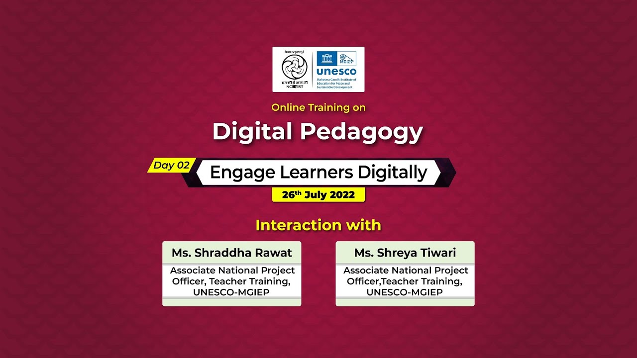 Webinar : - Online Training on Digital Pedagogy : Engage Learners Digitally