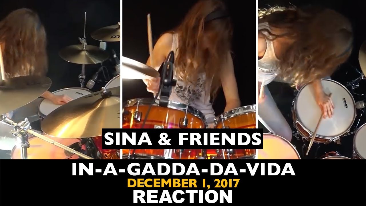 Musicians REACT to Sina Drums: In-A-Gadda-Da-Vida (Iron Butterfly cover 2017)