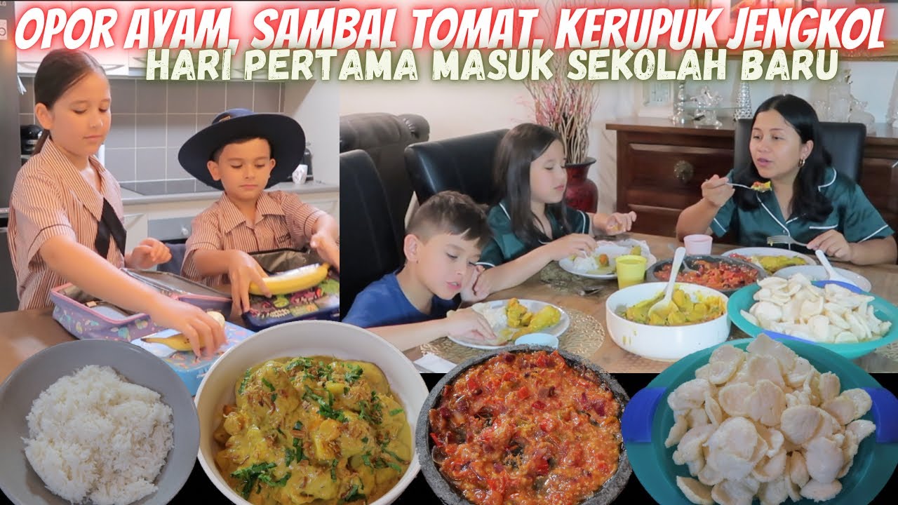 MASAK OPOR AYAM, SAMBAL TOMAT, KERUPUK JENGKOL | BIKIN BEKAL SEKOLAH