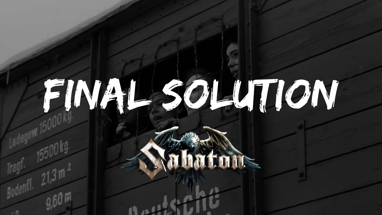 Sabaton - The Final Solution (Music Video)