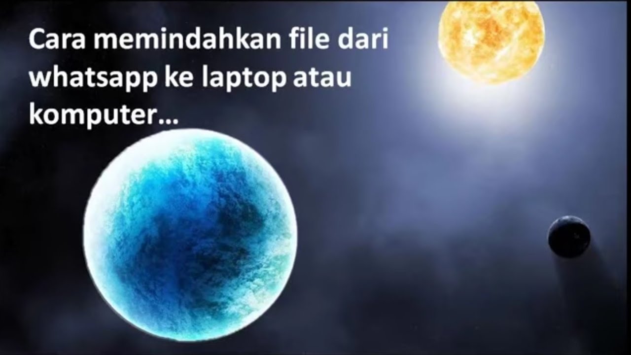 cara memindahkan file dari WA ke laptop atau komputer