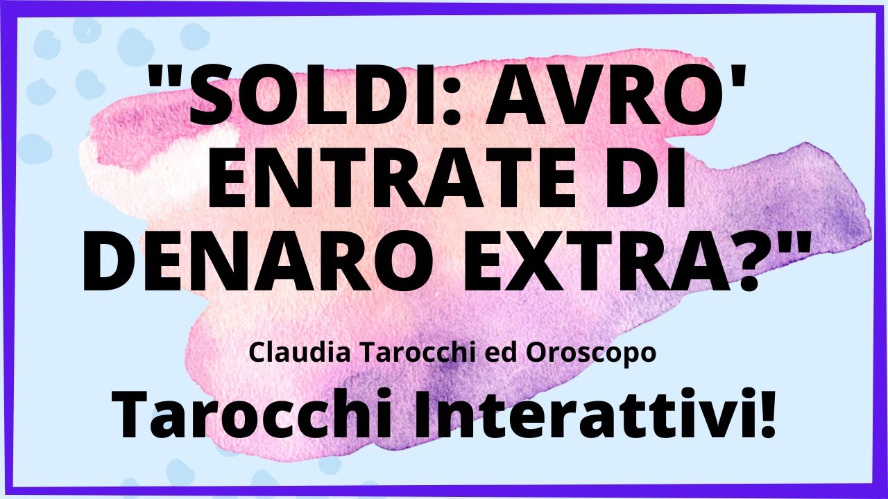 🍀SOLDI: AVRO' ENTRATE DI DENARO EXTRA?🍀-⚡Tarocchi Gratis Interattivi Soldi⚡