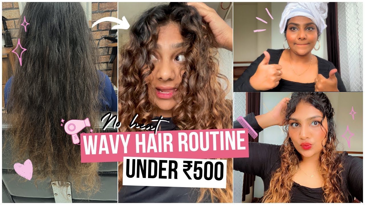No Heat Beginner Wavy Hair Styling Routine under ₹500 | Broke Girl's Guide to Wavy Hairs