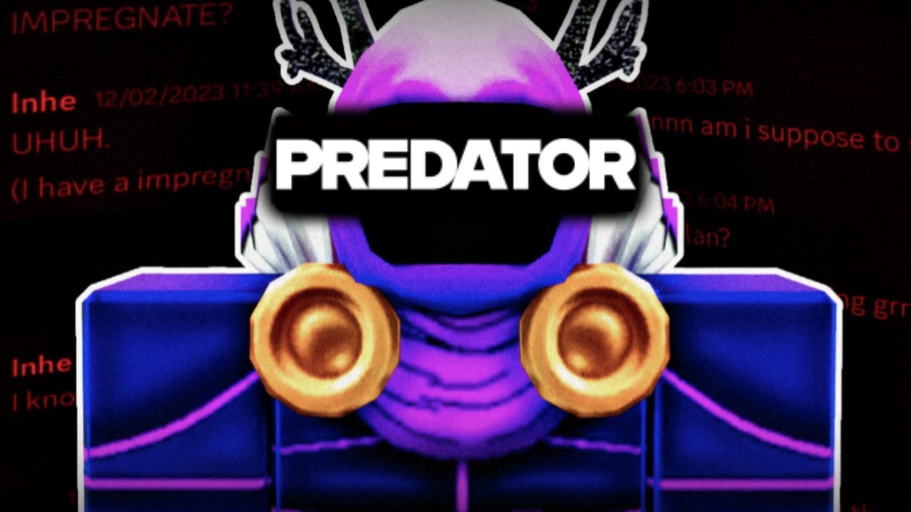 Exposing Roblox’s Creepiest Predator