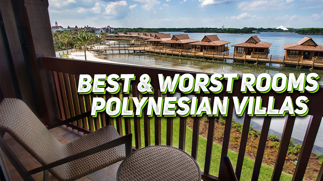 Best & Worst Rooms at Disney's Polynesian Villas & How To Make a Room Request