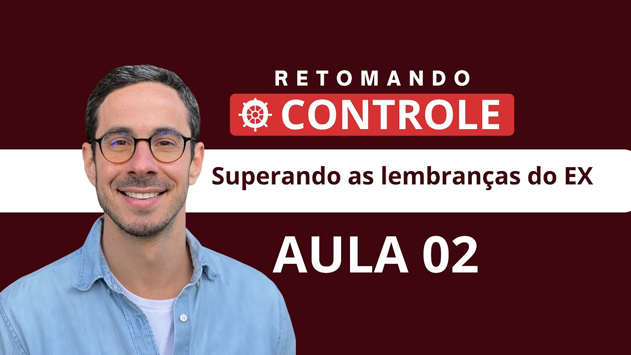 Retomando o Controle - AULA 02