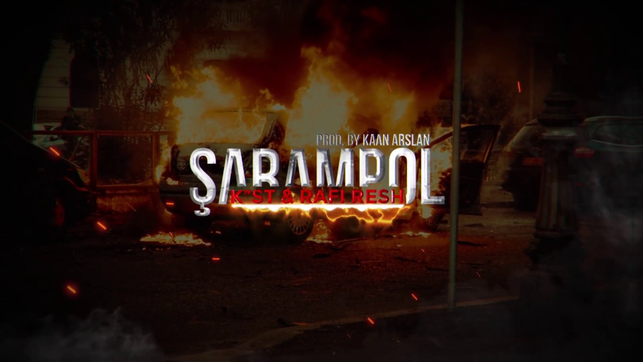 K''st & Rafi Resh - Şarampol (produced by Kaan Arslan)