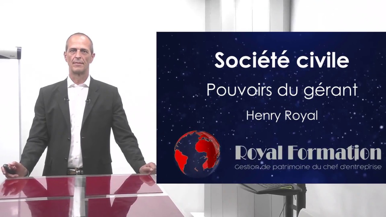 Pouvoirs du gérant de la société civile. conseil en gestion de patrimoine du chef d'entreprise