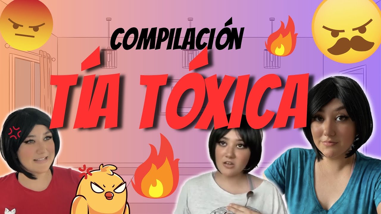 Compilación de la TÍA TÓXICA 👊🏻😒