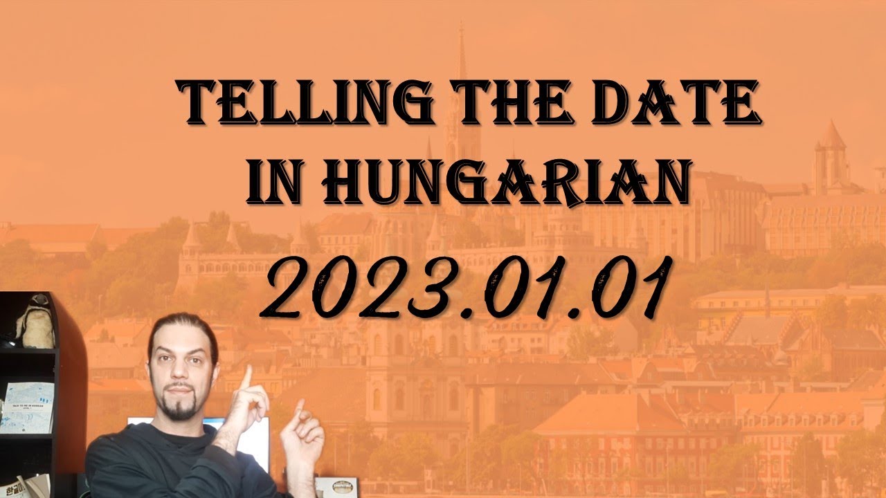 Telling the date in Hungarian [Hungarian Lesson]
