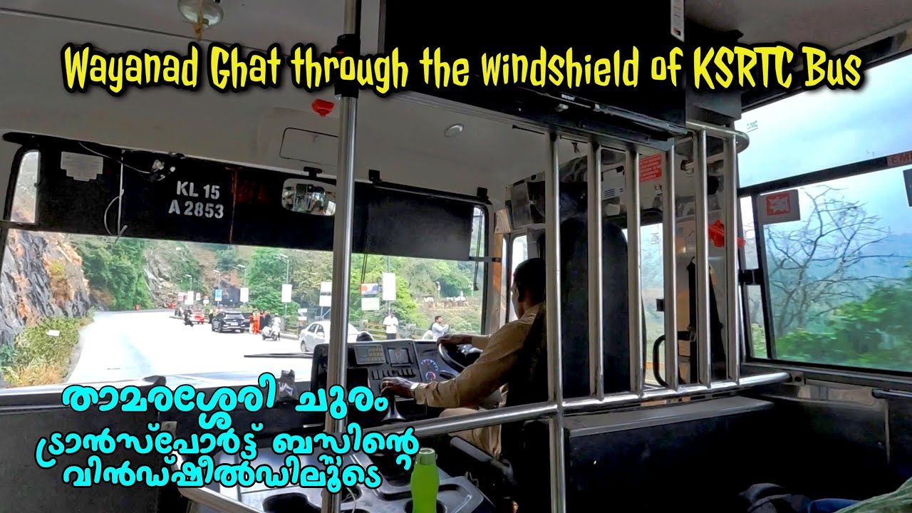 Thamarassery Churam through the winshield of KSRTC Bus. താമരശ്ശേരി ചുരം ബസ്സിന്റെ വിൻഡ്ഷീൽഡിലൂടെ.