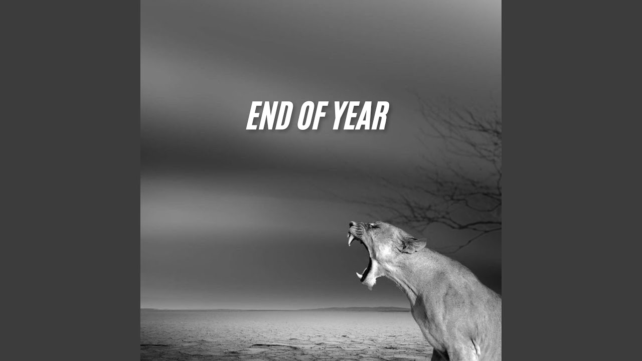 END OF YEAR