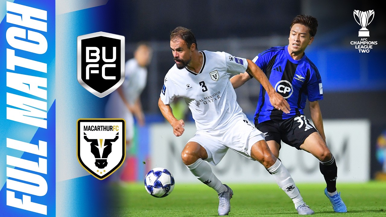 🔴 LIVE | Bangkok United 🇹🇭 vs Macarthur FC 🇦🇺 | AFC Champions League Two™ 2025/26