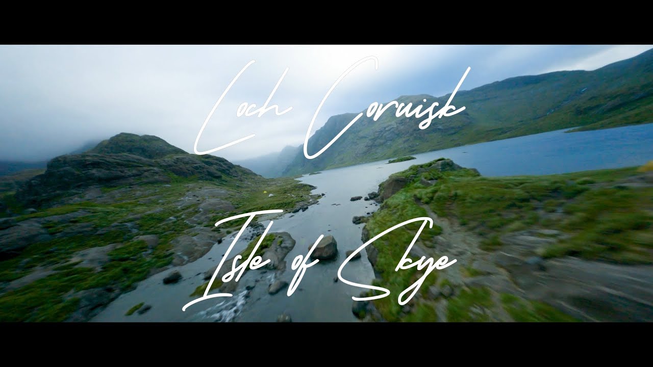 4K - Loch Coruisk / Isle of Skye / Scotland - FPV Longrange