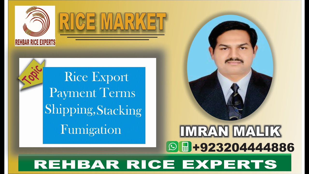 Rice Shipping || Shipping Methods || Payment Terms || Fumigation || Stacking Rice || Rice Export