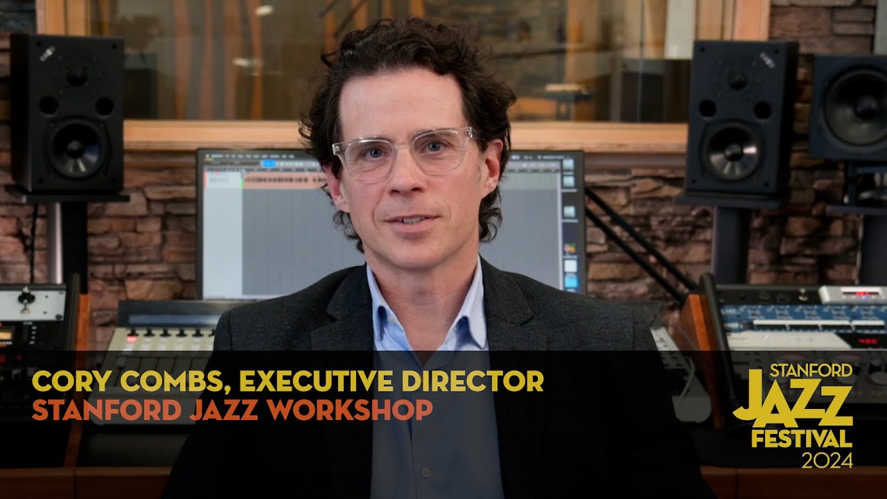 2024 Stanford Jazz Festival preview with Cory Combs