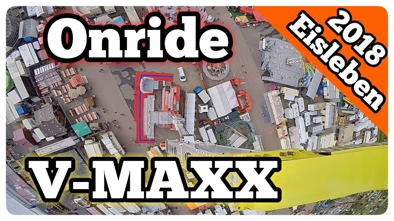 V-MAXX - Boos - Onride | Eisleber Wiese 2018