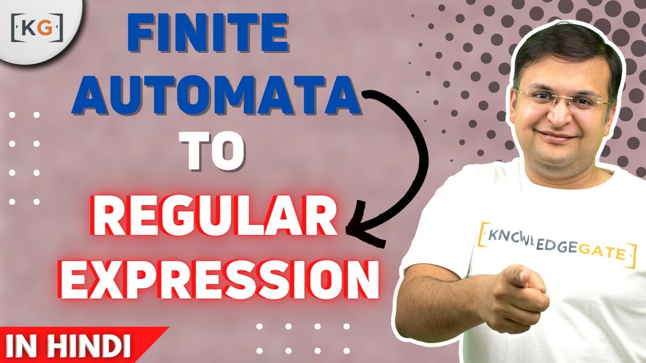 5.9 Conversion of Finite Automata to Regular Expression | Theory of Computation | Automata Theory