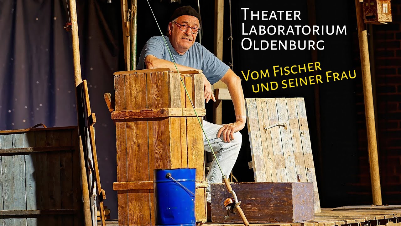 XI  Linderner Kulturwochen   Theater Laboratorium Oldenburg mit »Vom Fischer und seiner Frau«