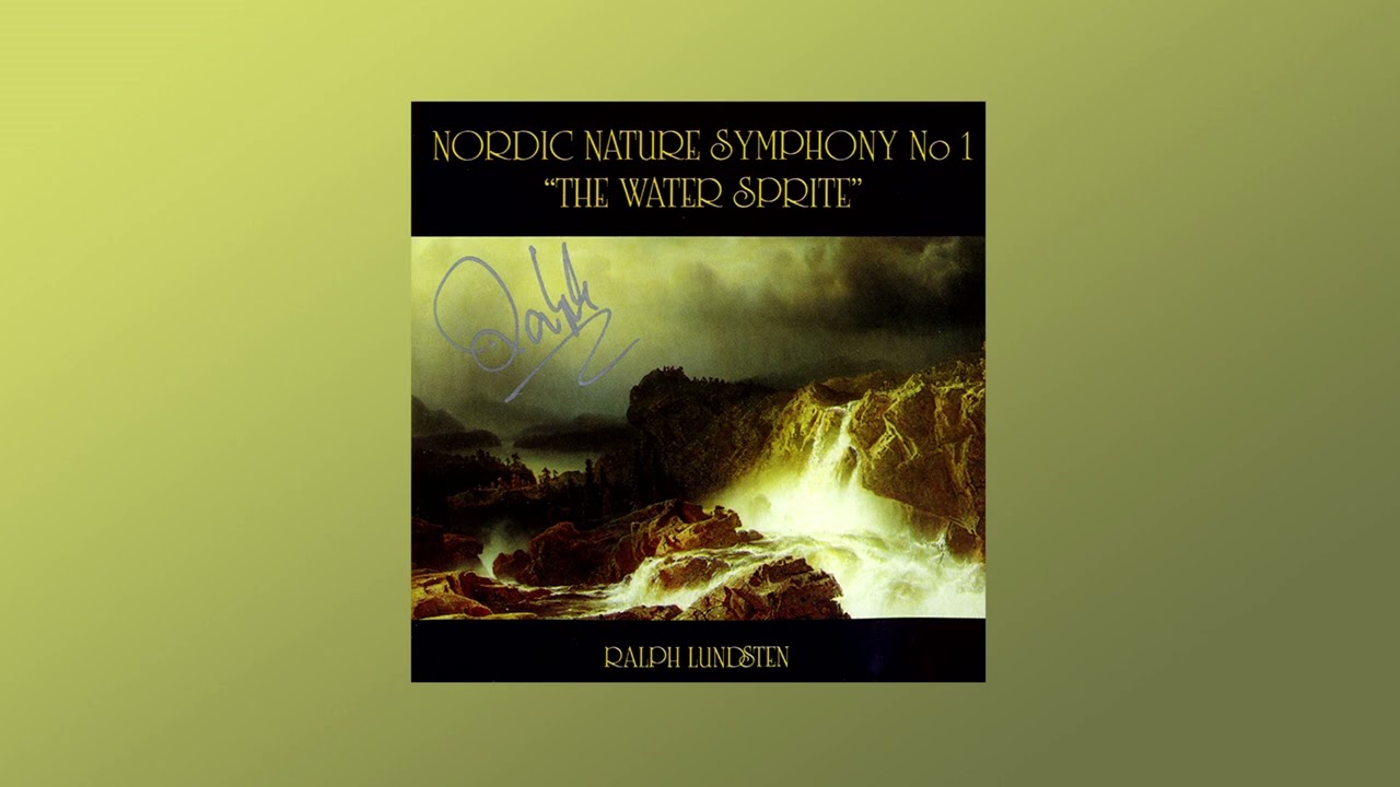 Ralph Lundsten - Nordic Nature Symphony No 1 
