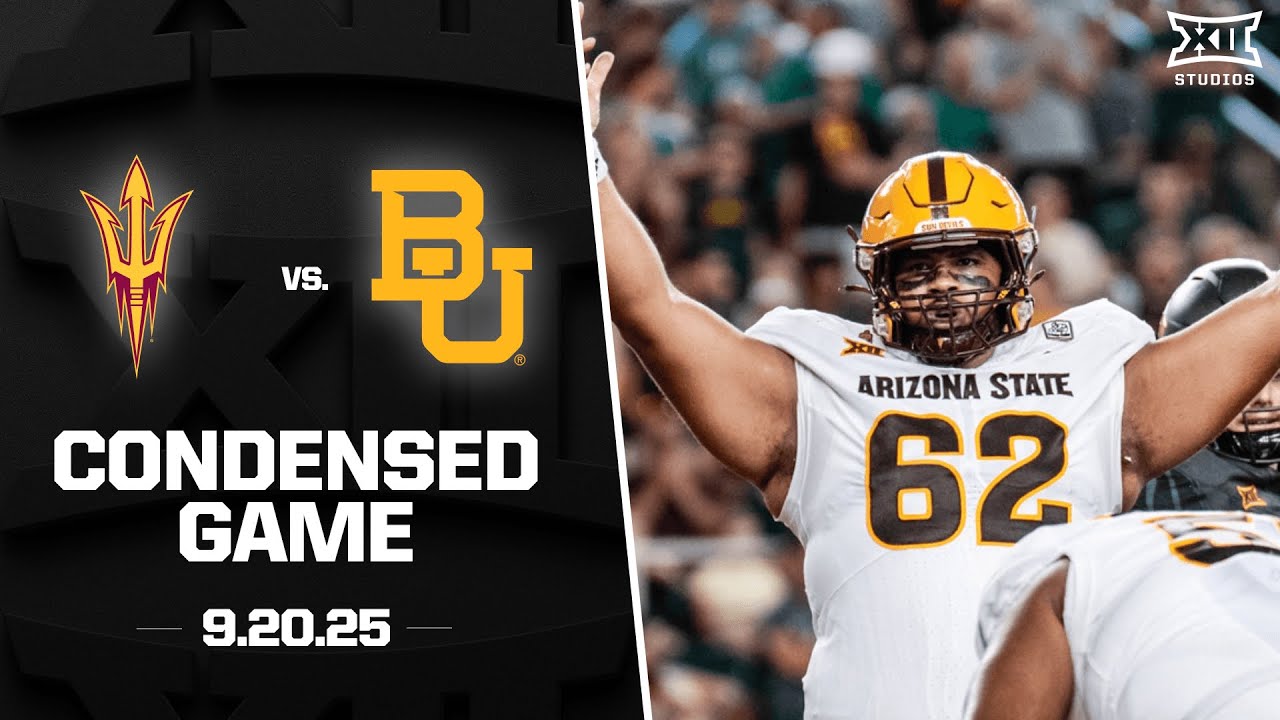 Arizona State vs. Baylor Condensed Game | 2025 Big 12 Football