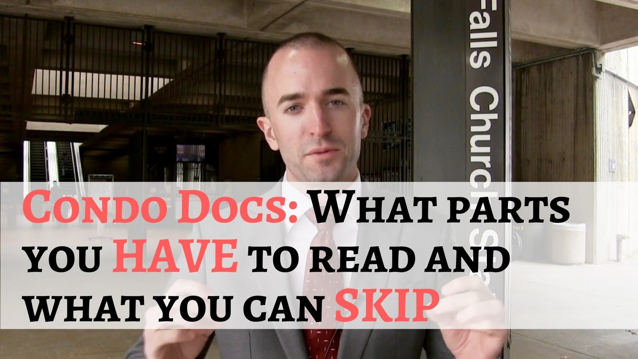 Condo Doc Review Period - Only Read These Sections of the Condo Docs