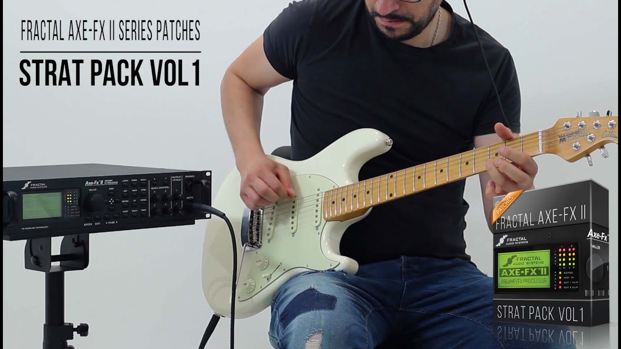 Fractal Patches | Strat Pack vol1 for Axe-Fx II Series | Playthrough