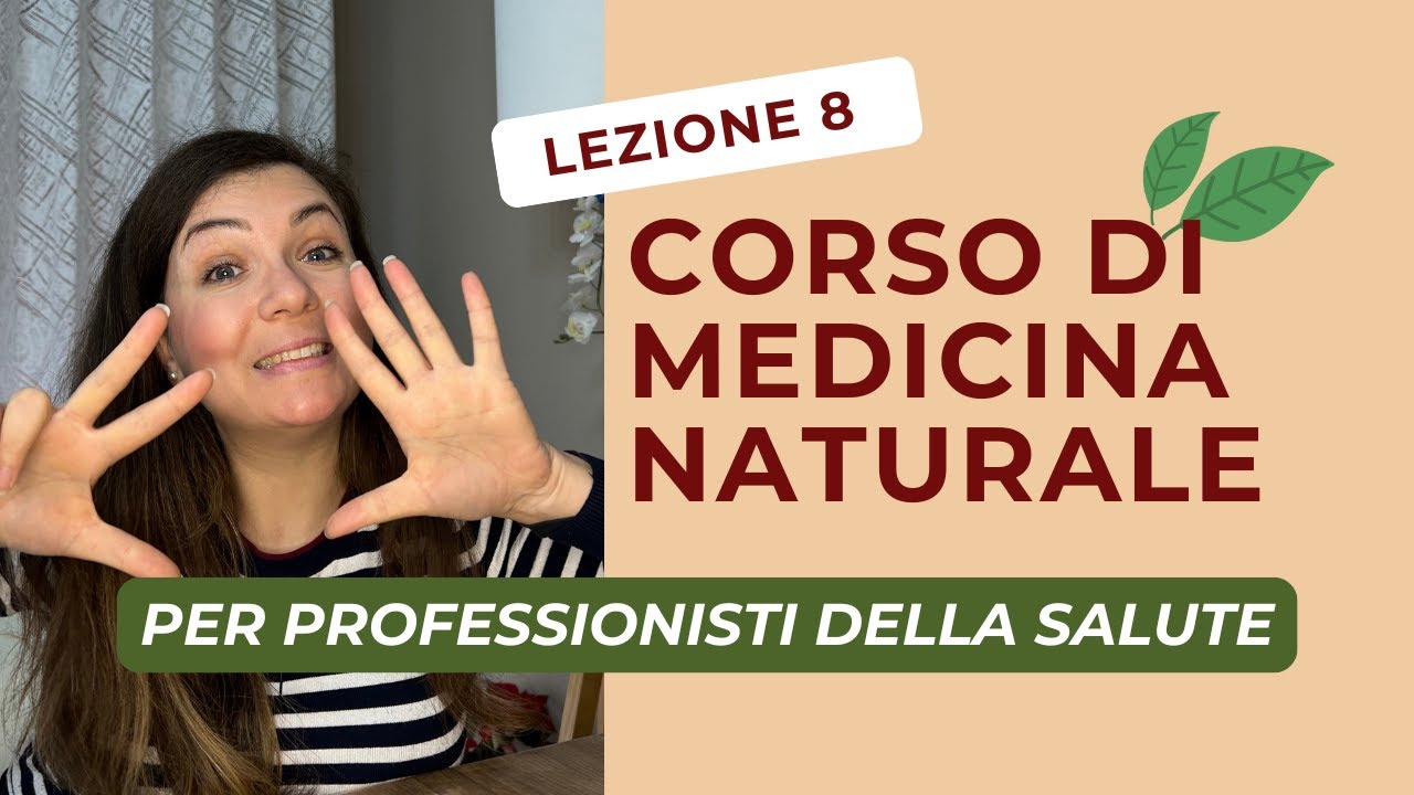CORSO GRATUITO DI MEDICINA NATURALE Lez.8 Fiori di Bach