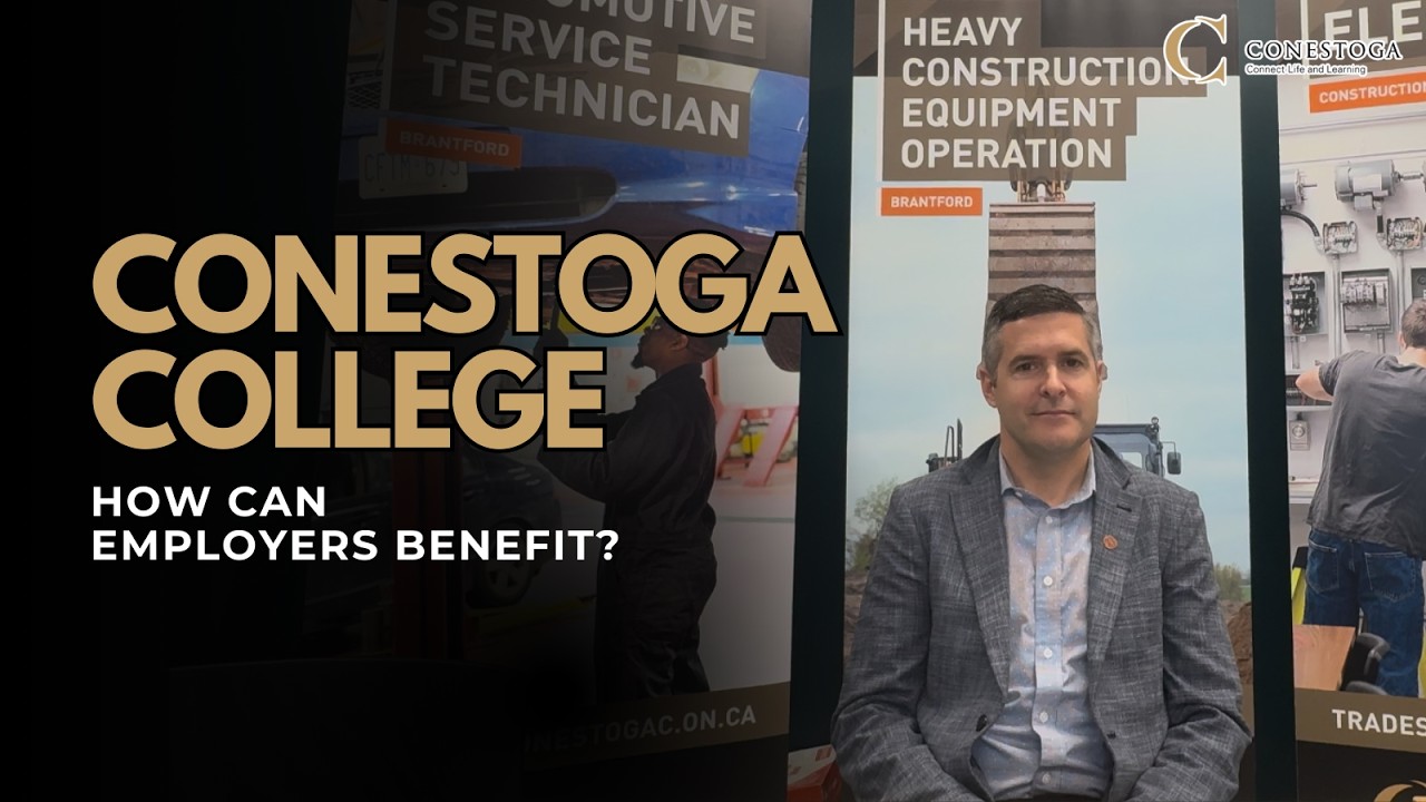 Conestoga College - An Employer Engagement Series Interview