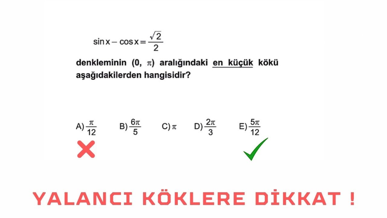 Trigonometri'de Tehlikeli Kökler  |  Denizi Geçip Damlada Boğulma