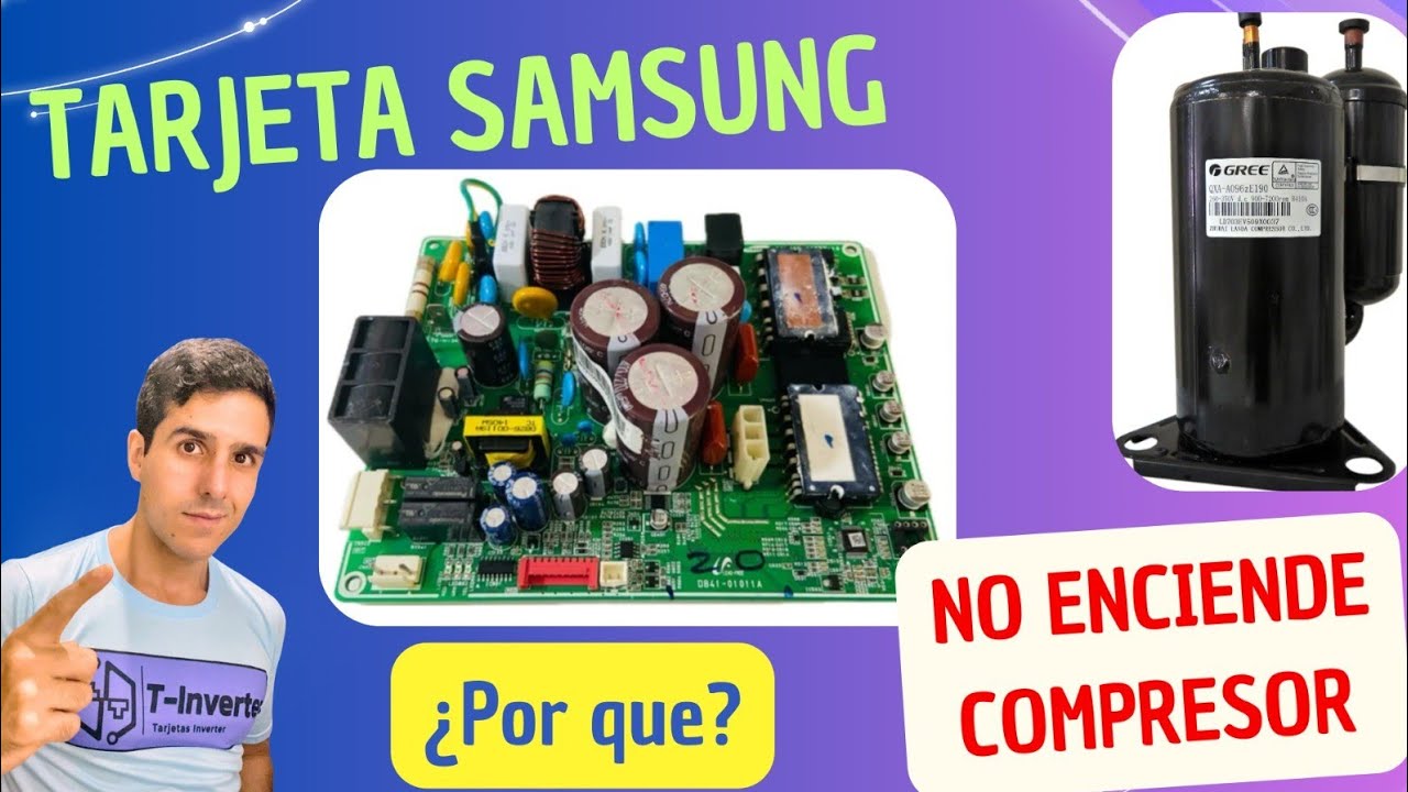 Reparación Samsung Inverter, Compresor no arranca! Solucionado!