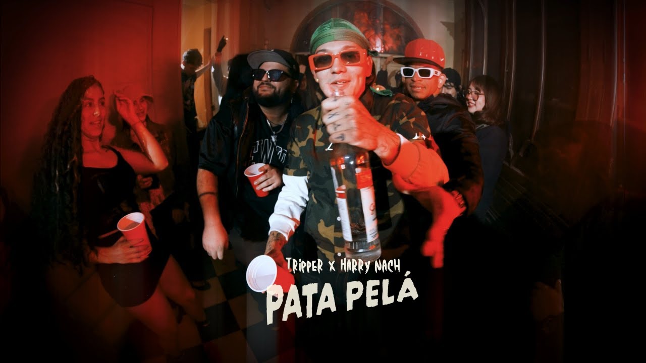 Tripper, Harry Nach - Pata Pel&aacute; (Video Oficial)